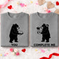 You / Complete Me – Matching Couple Valentine T-Shirt, Sweatshirt & Hoodie
