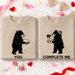 You / Complete Me – Matching Couple Valentine T-Shirt, Sweatshirt & Hoodie